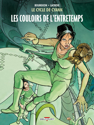 Les Couloirs de l'Entretemps (Le Cycle de Cyann #5)
