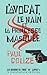L'avocat, le nain et la princesse Masquée by Paul Colize
