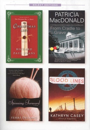 Reader's Digest Select Editions, Volume 311, 2010 #5: The Christmas List / From Cradle to Grave / Spinning Forward / Blood Lines