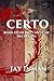 Certo by Jay Inman