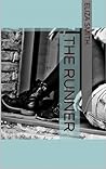 The Runner (The Unusual Existence of an Optimist, book 1) The Runner (The Unusual Existence of an Optimist, book 1)