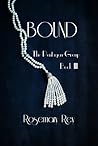 Bound by Rosemary Rey