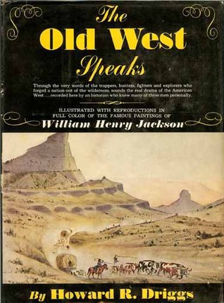 The Old West Speaks