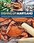 Dishing Up® Maryland by Lucie Snodgrass