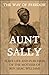Aunt Sally—The Way of Freedom