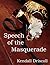 Speech of the Masquerade