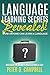 Language Learning Secrets Revealed by Peter D. Campbell