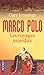 Marco Polo - Les voyages interdits - tome 1 Vers l'Orient (1)