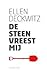 De steen vreest mij by Ellen Deckwitz