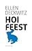 Hoi Feest by Ellen Deckwitz