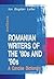 Romanian writers of the '80s and '90s: A concise dictionary (Colecția Mediana = Mediana collection)