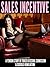 Sales Incentive: A Femdom S...