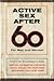 Active sex after sixty