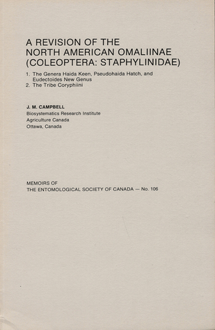 A Revision of the North American Omaliinae (Coleoptera: Staphylinidae) (Memoirs of the Entomological Society of Canada, #106)