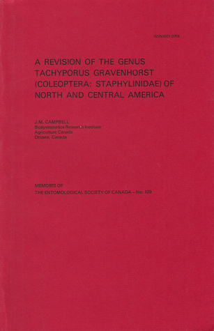 A Revision of the Genus Tachyporus Gravenhorst (Coleoptera: Staphylinidae) of North and Central America (Memoirs of the Entomological Society of Canada, #109)