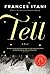 Tell: A Novel