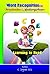 Word Recognition for Ages 4 to 6 Years by C.  Ingram