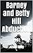 Barney and Betty Hill Abduction: 1961