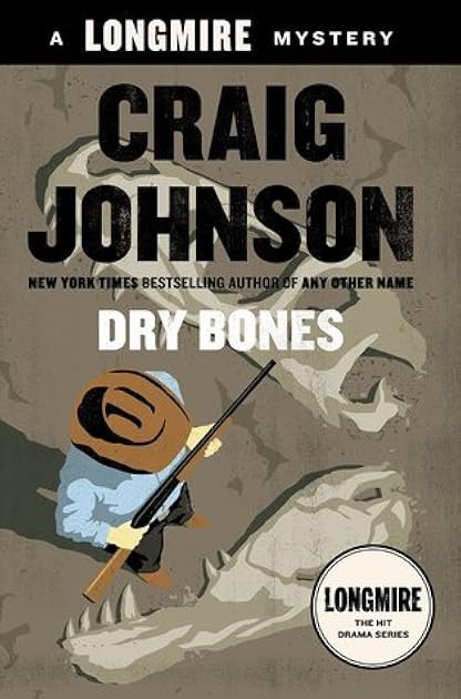 Dry Bones (Walt Longmire, #11)