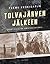 Tolvajärven jälkeen – Suurtaistelun ihmisten historia