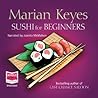 Sushi for Beginners by Marian Keyes