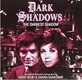 Dark Shadows: The Darkest Shadow