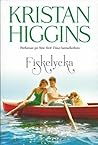 Fiskelycka by Kristan Higgins