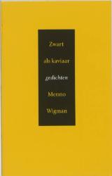 Zwart als kaviaar: gedichten (Hardcover)