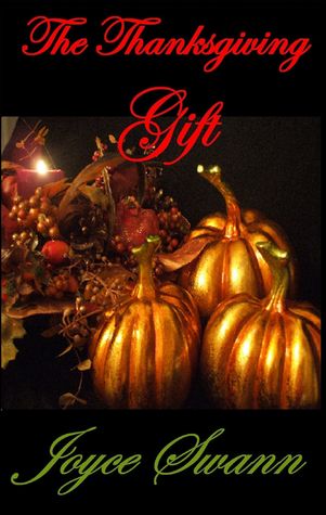 The Thanksgiving Gift (The Holiday Collection #1)