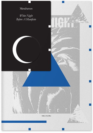 White Night Before A Manifesto