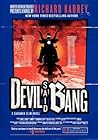 Devil Said Bang