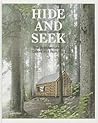 Hide and Seek: The Architecture of Cabins and Hideouts