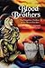 Blood Brothers: The Forgotten Children of the Mound Builders