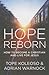 Hope Reborn: How to Become ...