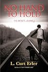 No Hand To Hold: The Infinite Journey