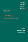 Daybreak: Thoughts on the Prejudices of Morality