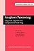 Anaphora Processing: Linguistic, cognitive and computational modelling (Current Issues in Linguistic Theory)