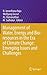 Management of Water, Energy and Bio-resources in the Era of Climate Change: Emerging Issues and Challenges
