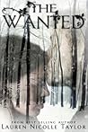 The Wanted by Lauren Nicolle Taylor