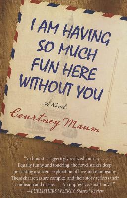 I Am Having So Much Fun Here Without You (Thorndike Press Large Print Basic Series)