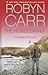 The Homecoming by Robyn Carr