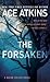 The Forsaken (Quinn Colson, #4)