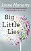 Big Little Lies (Thorndike Press Large Print Core)