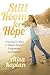 Still Room for Hope: A Surv...