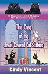 The Case of the Jewel Covered Cat Statues (Buckley and Bogey Cat Detective Caper #3)
