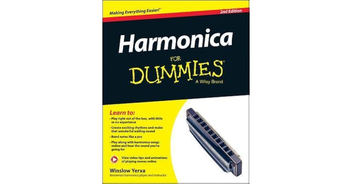 Harmonica for Dummies by Winslow Yerxa