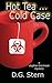Hot Tea...Cold Case: a Stephen Blackman mystery