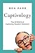 Captivology: The Science of...