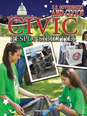 Rourke Educational Media Civic Responsibilities (U.S. Government and Civics)