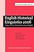 English Historical Linguistics 2006, V.3: Geo-Historical Variation in English: Selected papers from the fourteenth International Conference on English Historical Linguistics (ICEHL 14), Bergamo, 21–25 August 2006